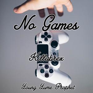 No Games (Explicit)