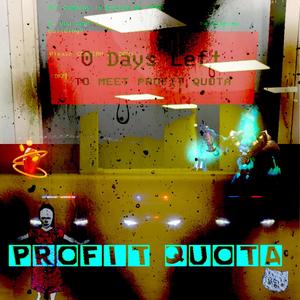 Profit Quota (Explicit)