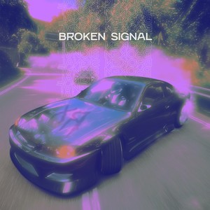 BROKEN SIGNAL