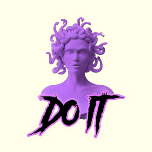 Do It (Explicit)