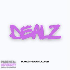 Dealz (Explicit)