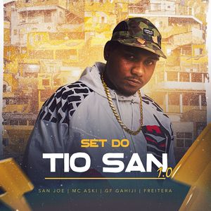 San Joe - SET DO TIO SAN 1.0 (Explicit)