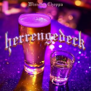 Herrengedeck (Explicit)