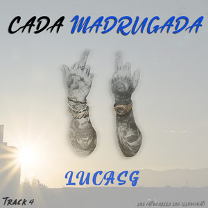 Cada Madrugada (Explicit)