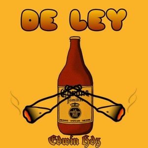 De Ley (Explicit)