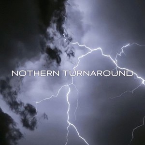 Nothern Turnaround (Explicit)