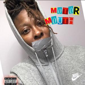 The Motor Mouth Tape (Explicit)