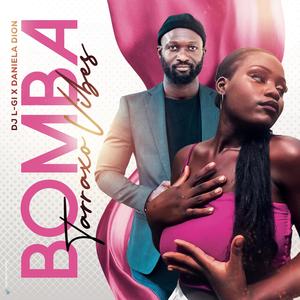 BOMBA (feat. Daniela Dion)