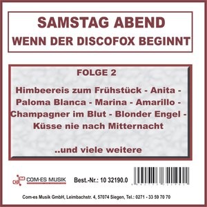 Samstag Abend - Wenn der Discofox beginnt, Folge 2