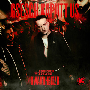 Gsesch Kaputt Us (Explicit)