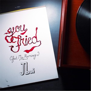 You Tried(feat. Mia Ramirez)