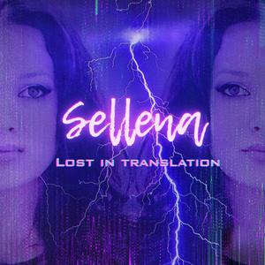 Sellena (Lost in translation)