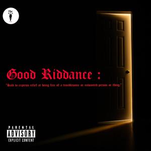 Good Riddance (Explicit)