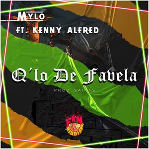 Q´lo De Favela (feat. Kenny Alfred) (Explicit)