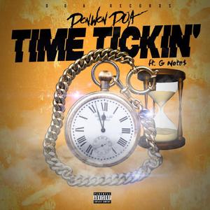 Time Tickin' (Explicit)