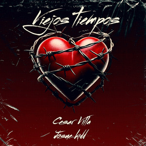 Viejos Tiempos (Explicit)