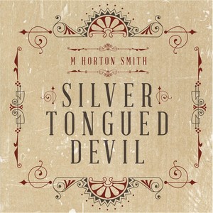 Silver Tongued Devil