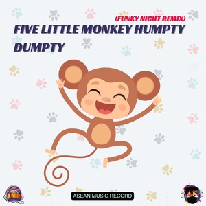 Five Little Monkey Humpty Dumpty (Funky Night Remix)