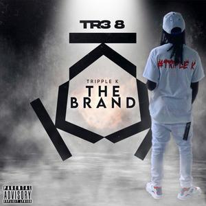 The Brand (Explicit)