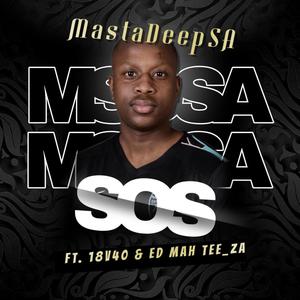 SOS (feat. 18v40 & Ed Mah Tee_ZA)