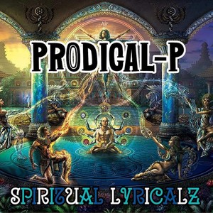 Spiritual Lyricalz (Explicit)