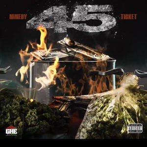 45 (feat. GHE Ticket) [Explicit]