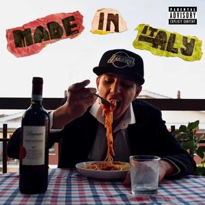 Made In Italy (Explicit)