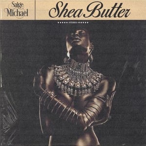 Shea Butter (Explicit)