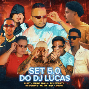Set do DJ Lucas 5.0 (Explicit)