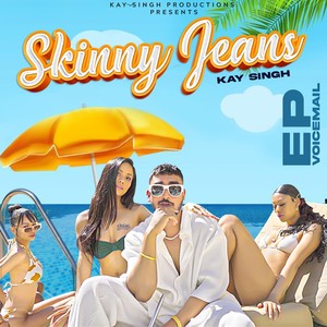 Skinny Jeans (Explicit)