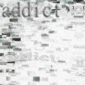 addict (Explicit)