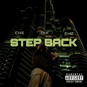 Step Back (feat. F.Hiz) [Explicit]