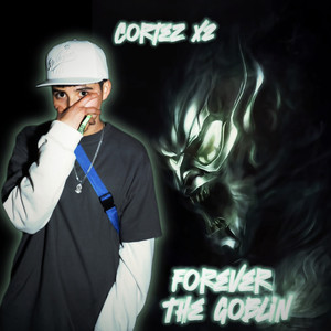 Forever the Goblin (Explicit)