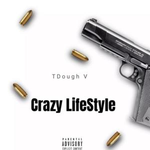 Crazy Lifestyle (Explicit)