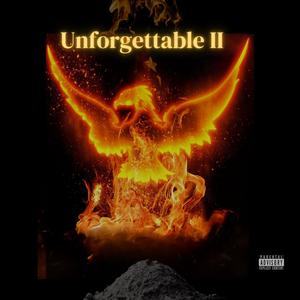 Unforgettable 2 (Explicit)