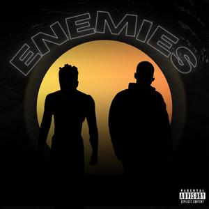 Enemies (Explicit)