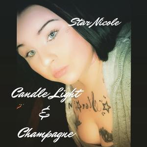 Candle Light & Champagne (Explicit)