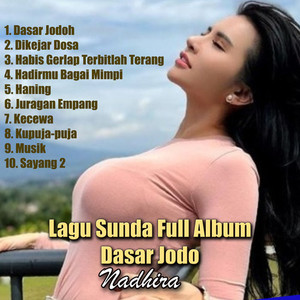 Lagu Sunda Full Album  Dasar Jodo