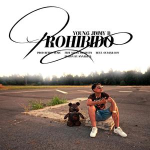 Prohibido (Explicit)