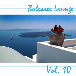 Baleares Lounge, Vol. 10