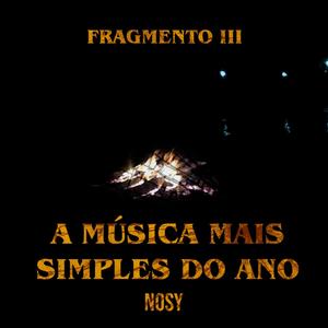 A música mais simples do ano (Explicit)