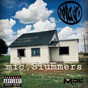 mic.Slummers (Explicit)