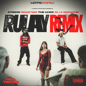 RULAY (Remix|Explicit)