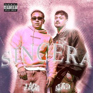Sincera (Explicit)