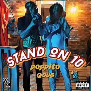 Standing on 10 (feat. Qdub|Explicit)
