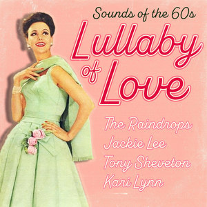 Lullaby of Love (Sounds of the 60s)