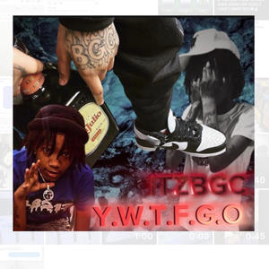 YKWTFGO (Explicit)