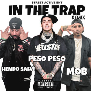 In The Trap (Remix) [Explicit]