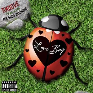 LUV BUG (Explicit)