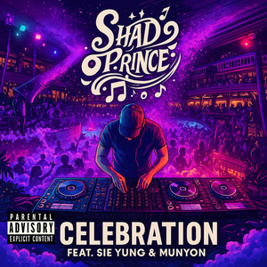 Celebration (Explicit)